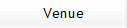 Venue